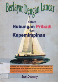 Image of Berlayar Dengan Lancar dalam Hubungan Pribadi dan Kepemimpinan