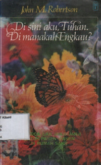 Image of Di sini aku, Tuhan. Dimanakah Engkau?