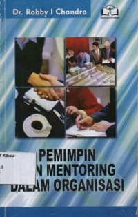 Image of Pemimpin dan Mentoring Dalam Organisasi