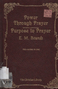 Image of Power Through Prayer Purpose in Prayer