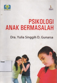 Image of Psikologi Anak Bermasalah