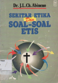 Image of Sekitar Etika Dan Soal - Soal Etis