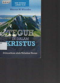 Image of TEGUH DI DALAM KRISTUS: dikuatkan oleh teladan Yesus
